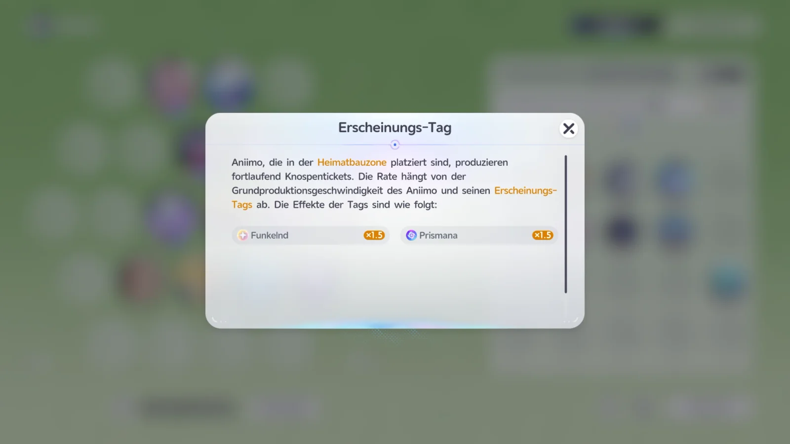 Tooltip Erscheinungs-Tag: Aniimo in der Heimatbauzone produzieren fortlaufend Knospentickets, die Rate hängt von der Grundproduktionsgeschwindigkeit und den Erscheinungs-Tags ab, Funkelnd mal 1,5 und Prismana mal 1,5