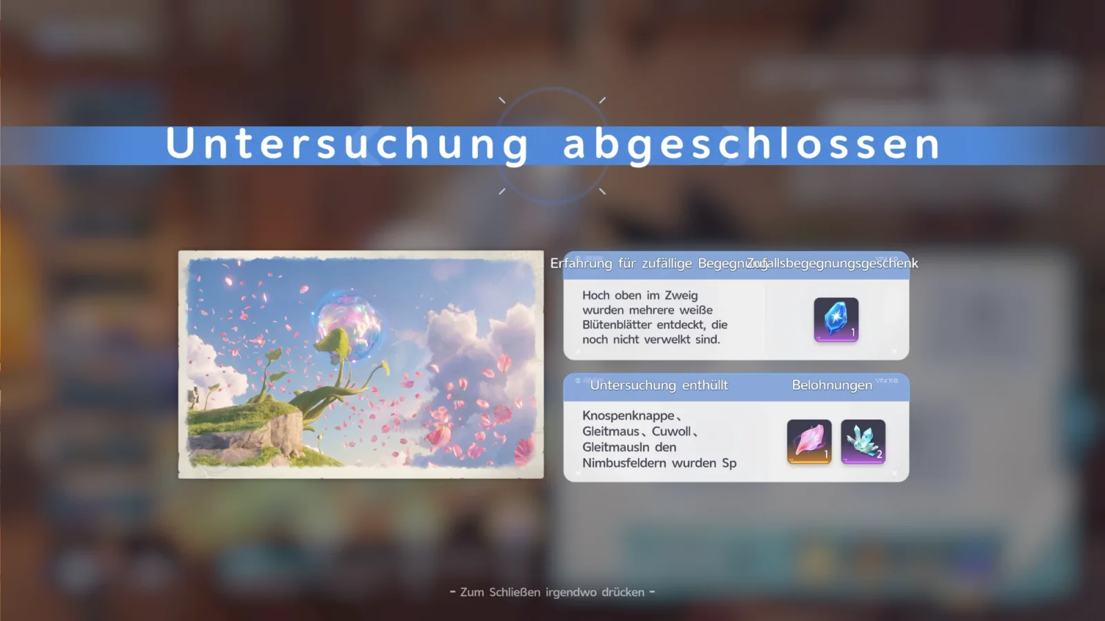 Ergebnisbildschirm Untersuchung abgeschlossen: Illustration mit Blütenblättern, Zufallsbegegnungsgeschenk blauer Kristall 1 und Untersuchungsbelohnungen rosa Blütenblatt 1 und türkisfarbener Kristall 2