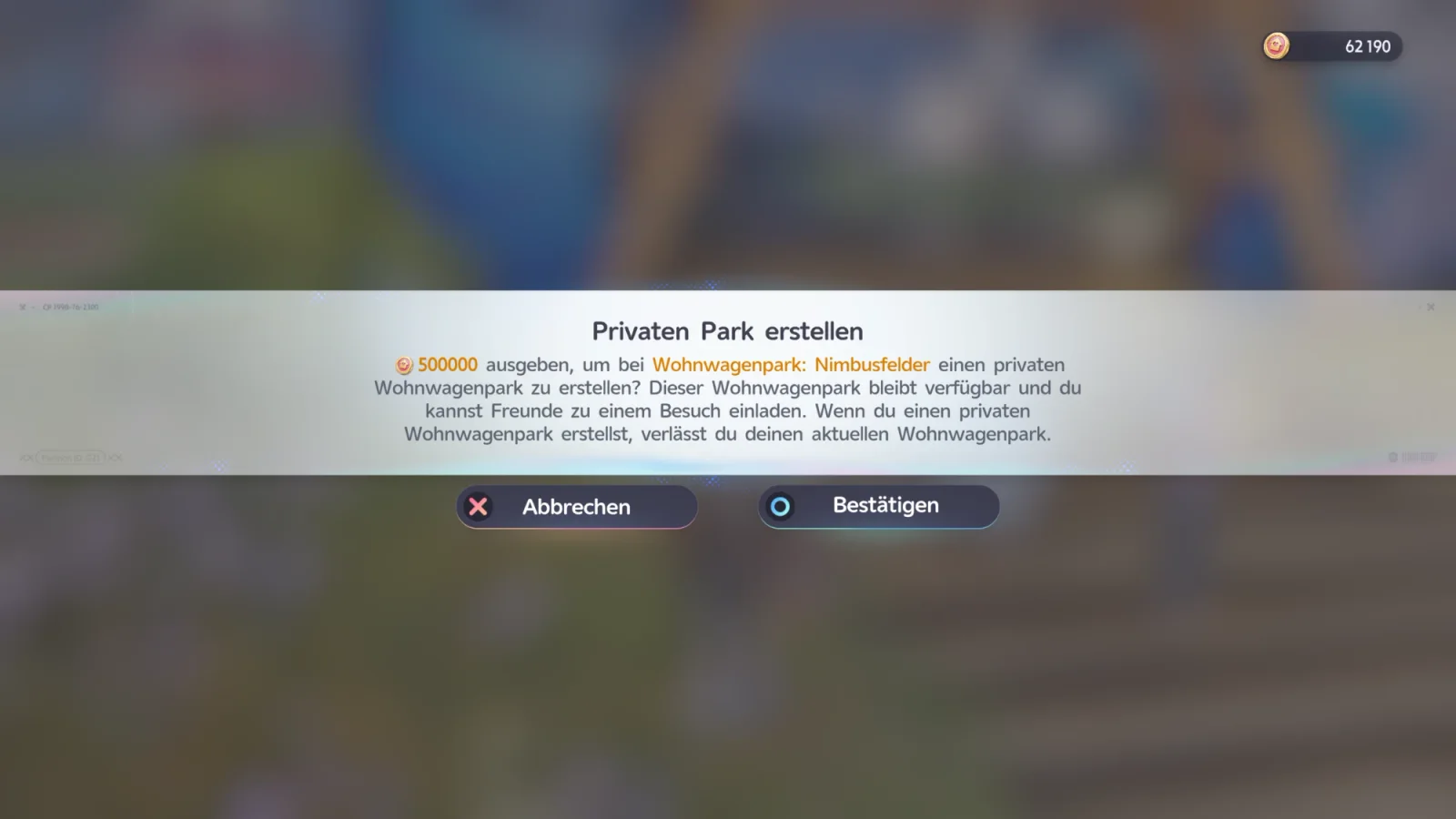 Bestätigungsfenster „Privaten Park erstellen“: 500.000 ausgeben, um beim Wohnwagenpark Nimbusfelder einen privaten Wohnwagenpark zu erstellen. Text: Dieser Wohnwagenpark bleibt verfügbar und du kannst Freunde zu einem Besuch einladen. Wenn du einen privaten Wohnwagenpark erstellst, verlässt du deinen aktuellen Wohnwagenpark. Unten die Schaltflächen Abbrechen und Bestätigen, oben rechts der Kontostand 62.190